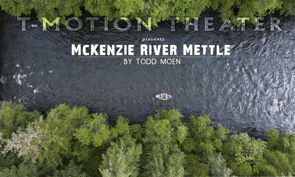 McKenzie River Mettle Catch Magazine